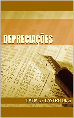 Depreciações, do autor Cátia de Castro Dias