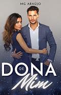 Ler Dona de mim, do autor MG Araújo