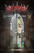 Ler Mortification. A História de Steve Rowe - Bookplate Autografado, do autor Vic Campbell