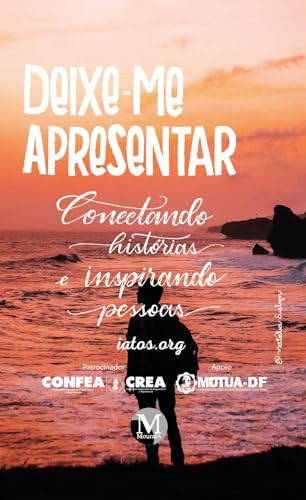 Ler Deixe-me Apresentar: Contando histórias e inspirando pessoas, do autor Instituto Americano de Tecnologia e Organização Social