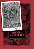 Ler O Demônio de Frankfurt - Edição Limitada com Bookplate Autografado, do autor Ferréz Ler O Demônio de Frankfurt - Edição Limitada com Bookplate Autografado, do autor Ferréz
