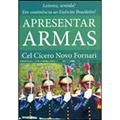 Ler Apresentar Armas, do autor Cícero Novo Fornari