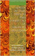 Ler Guia de Receitas práticas para confecção de sabonetes artesanais: Só as melhores receitas para os melhores sabonetes, do autor Vanessa Cósta Ler Guia de Receitas práticas para confecção de sabonetes artesanais: Só as melhores receitas para os melhores sabonetes, do autor Vanessa Cósta