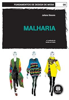 Malharia, do autor Juliana Sissons