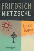 Ler Ecce Homo, do autor Friedrich Nietzsche