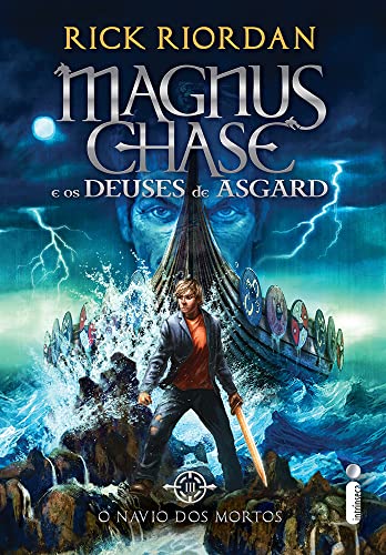 Ler O navio dos mortos: Série Magnus Chase e os deuses de Asgard, do autor Rick Riordan
