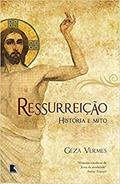 Ler Ressurreição: História e mito: História e mito, do autor Geza Vermes