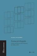 Ler Forma Privilegiada: a Arte Concreta no Rio de Janeiro de 1946 a 1959, do autor Glaucia Villas Bôas