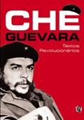 Ler Che Guevara - textos revolucionários, do autor Che Guevara Ler Che Guevara - textos revolucionários, do autor Che Guevara