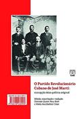 Ler O Partido Revolucionário Cubano de José Martí: concepção ético-política original, do autor Dionisio Lázaro Poey Baró; Maria Auxiliadora César Ler O Partido Revolucionário Cubano de José Martí: concepção ético-política original, do autor Dionisio Lázaro Poey Baró; Maria Auxiliadora César