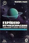 Ler Espírito revolucionário: explorando o urano astrológico, do autor Haydn Paul Ler Espírito revolucionário: explorando o urano astrológico, do autor Haydn Paul