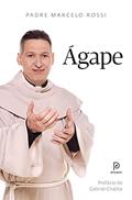 Ler ÁGAPE, do autor PADRE MARCELO ROSSI