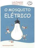 Ler Mosquito Elétrico, O, do autor Luis Pimentel