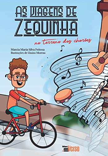 Ler As Viagens de Zequinha, do autor Marcia Maria Silva Feitosa