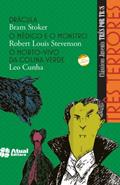 Ler Três terrores - Drácula / O médico e o monstro / O morto-vivo da colina verde, do autor Bram Stocker; Robert Louis Stevenson; Leo Cunha Ler Três terrores - Drácula / O médico e o monstro / O morto-vivo da colina verde, do autor Bram Stocker; Robert Louis Stevenson; Leo Cunha