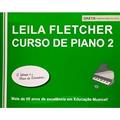 Ler Leila Fletcher Curso de Piano 2 - Leila Fletcher - Ed. CN, do autor Leila Fletcher Ler Leila Fletcher Curso de Piano 2 - Leila Fletcher - Ed. CN, do autor Leila Fletcher