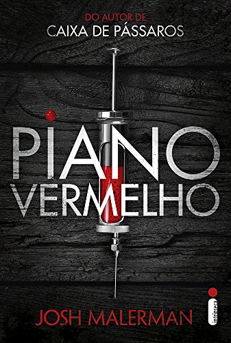 Ler Piano vermelho, do autor Josh Malerman