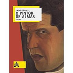 Lasar Segall, o Pintor de Almas, do autor Lia Zatz