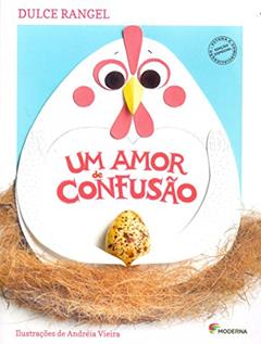 Um amor de confusão, do autor Dulce Rangel