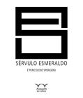 Ler Sérvulo Esmeraldo: é Pericoloso Sporgersi, do autor Sérvulo Esmeraldo Ler Sérvulo Esmeraldo: é Pericoloso Sporgersi, do autor Sérvulo Esmeraldo