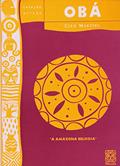 Ler Obá: A amazona belicosa: 5, do autor Cleo Martins