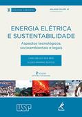 Ler Energia elétrica e sustentabilidade: Aspectos tecnológicos, socioambientais e legais, do autor Lineu Belico dos Reis Ler Energia elétrica e sustentabilidade: Aspectos tecnológicos, socioambientais e legais, do autor Lineu Belico dos Reis