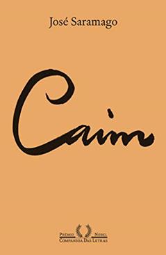 Caim (Nova edição), do autor José Saramago