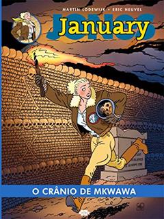 January Jones : O crânio de Mkwawa: 2, do autor Martin lodewijk