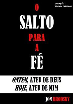 O Salto Para A Fé., do autor Jon Brodsky.