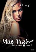 Ler Mile High (Nas Alturas Livro 2), do autor R. K. Lilley