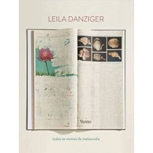 Ler Todos os Nomes da Melancolia, do autor Leila Danziger