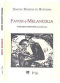 Ler Favor e Melancolia. Estudo Sobre a Menina Morta de Cornélio Penna, do autor Simone Rossinetti Rufinoni Ler Favor e Melancolia. Estudo Sobre a Menina Morta de Cornélio Penna, do autor Simone Rossinetti Rufinoni