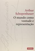 Ler Mundo Como Vontade e Representação ,O, do autor Arthur Schopenhauer