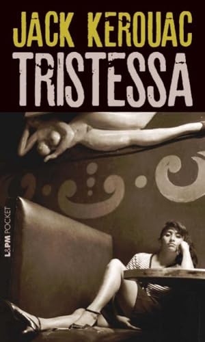 Ler Tristessa, do autor Jack Kerouac Ler Tristessa, do autor Jack Kerouac