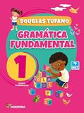 Ler Gramática Fundamental 1, do autor Douglas Tufano Ler Gramática Fundamental 1, do autor Douglas Tufano