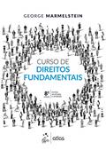 Ler Curso de Direitos Fundamentais, do autor George Marmelstein