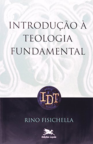 Ler Introdução à teologia fundamental, do autor Rino Fisichella