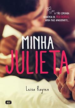 Minha Julieta, do autor Leisa Rayven