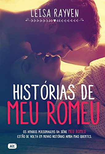 Ler Histórias de Meu Romeu, do autor Leisa Rayven