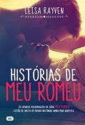 Ler Histórias de Meu Romeu, do autor Leisa Rayven