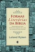 Ler Formas Literárias da Bíblia, do autor Leland Ryken Ler Formas Literárias da Bíblia, do autor Leland Ryken