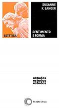 Ler Sentimento e forma: 44, do autor Susanne K. Langer