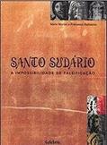 Ler Santo Sudário. A Impossibilidade de Falsificação, do autor Moroni/Barbesino