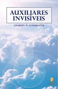 Ler Auxiliares Invisíveis, do autor C.W. Leadbeater
