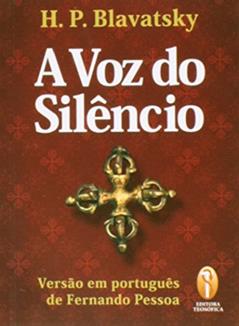 A Voz Do Silêncio, do autor Helena Blavatsky