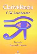 Ler Clarividência, do autor C. W. Leadbeater