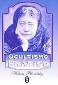 Ler Ocultismo Pratico, do autor Helena Blavatsky