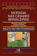 Ler Moradia nas cidades brasileiras, do autor Arlete Moysés Rodrigues
