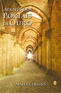 Ler Através dos Portais de Ouro, do autor MABEL COLLINS