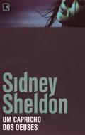 Ler Um capricho dos deuses, do autor Sidney Sheldon
